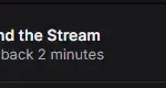 How to Rewind on Twitch? 3 Top Tips to go back in Time! 15 Rewind the stream option on Twitch in the past